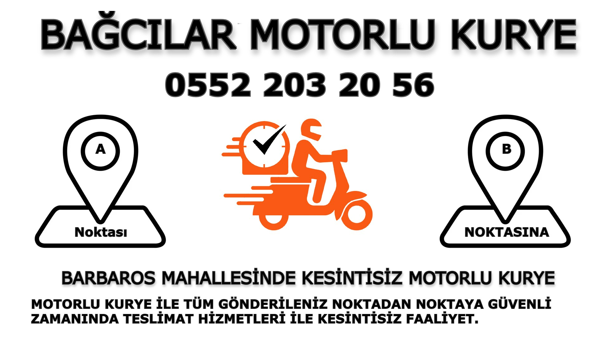 Barbaros Acil Motorlu Kurye |7/24 | 0552 203 20 56