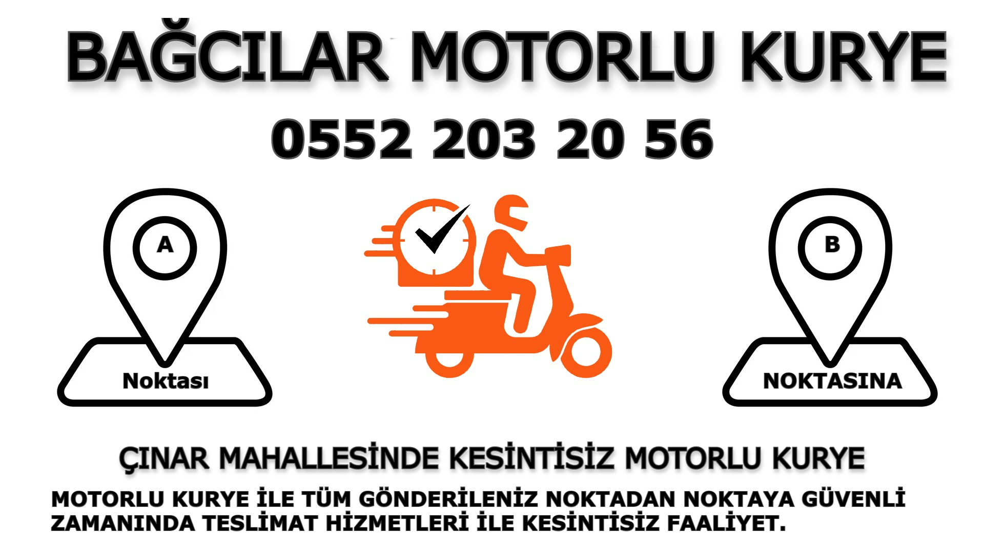 Çınar Acil Motorlu Kurye |7/24 | 0552 203 20 56