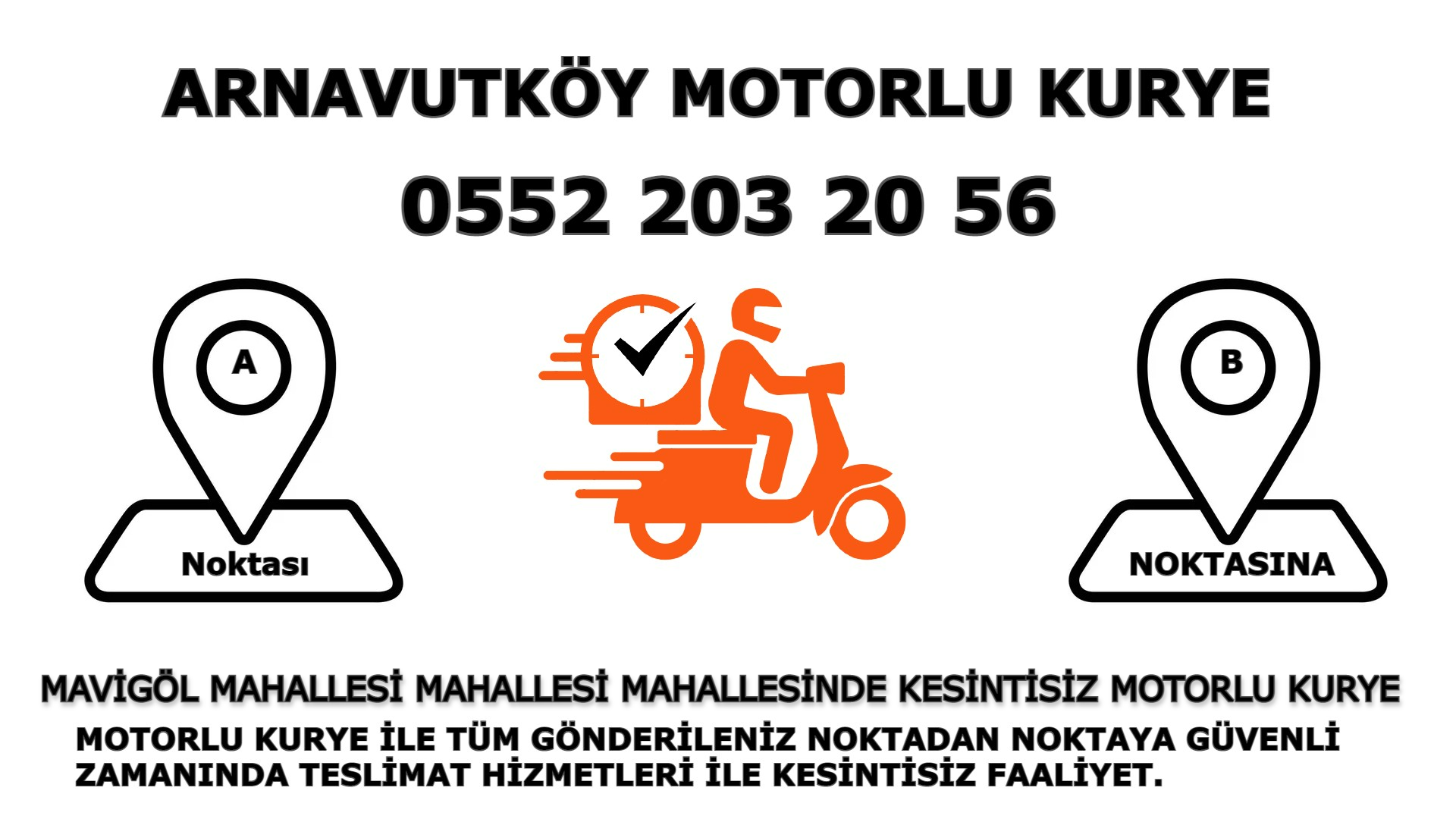 Mavigöl Acil Motorlu Kurye |7/24 | 0552 203 20 56