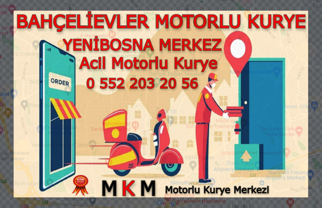 Yenibosna Acil Motorlu Kurye |7/24 | 0552 203 20 56